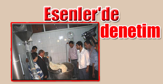 Esenler'de denetim