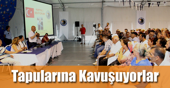 Kartallılar Tapularına Kavuşuyor