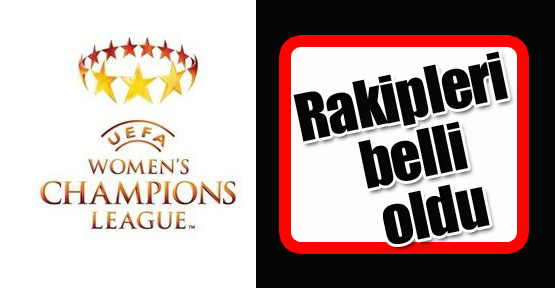 Futbol: UEFA Kadınlar Şampiyonlar Ligi