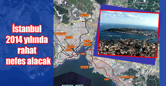 İstanbul trafiği rahatlayacak