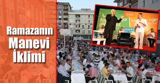 Esenler Ramazanın Manevi İklimini Yaşıyor