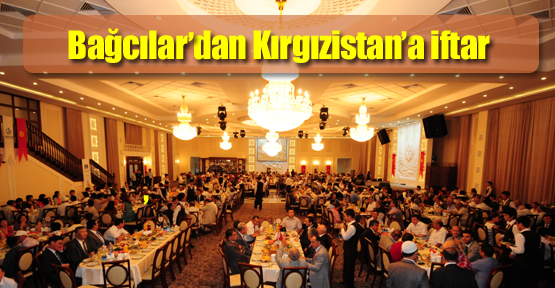 İftar sofrası Kırgızistan'da kuruldu