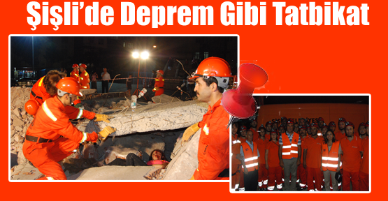 Şişli’de Deprem Gibi Tatbikat
