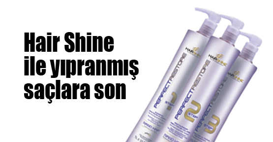 Hair Shine ile yıpranmış saçlara son