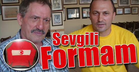 SEVGİLİ FORMAM