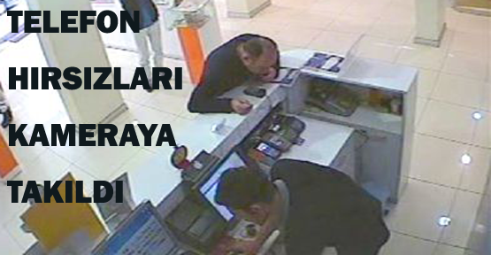 Telefon hırsızları kameraya takıldı