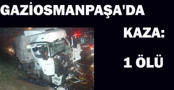Gaziosmanpaşa’da trafik kazası: 1 ölü