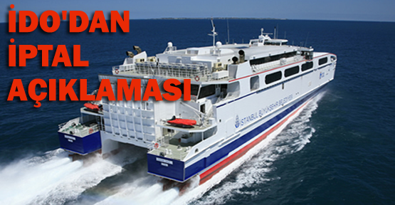 İDO'dan iptal açıklaması