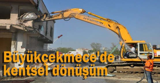 Büyükçekmece'de kentsel dönüşüm