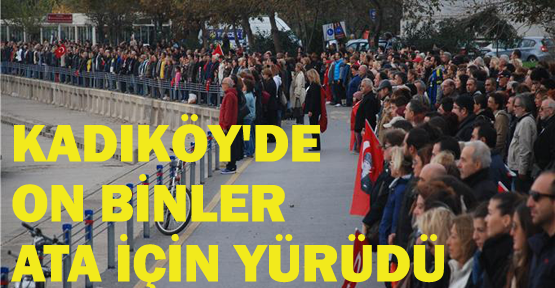 Kadıköy'de Ata'ya 6 km'lik zincir