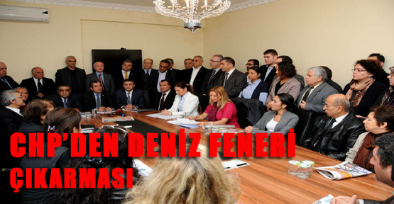 CHP'den Deniz Feneri tepkisi