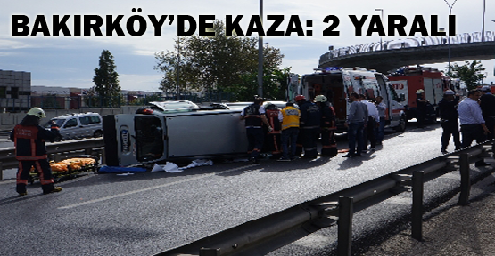 Bakırköy’de trafik kazası: 2 yaralı