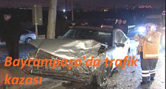 Bayrampaşa'da Trafik Kazası