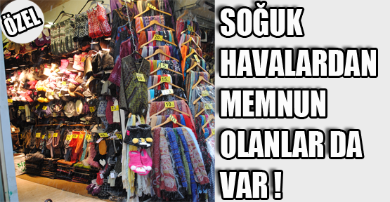 Soğuk Havalardan Memnun Olanlar da Var