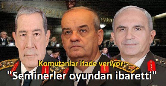 Komutanlar Hakim Karşısında