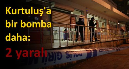 Kurtuluş'a İkinci Bombalı Saldırı
