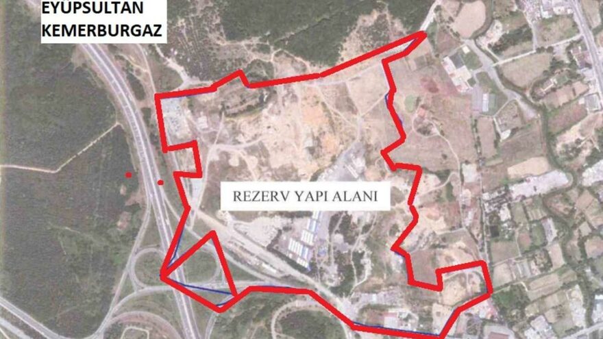 Eyüpsultan Kemerburgaz’da binlerce metrekarelik alan imara açıldı.