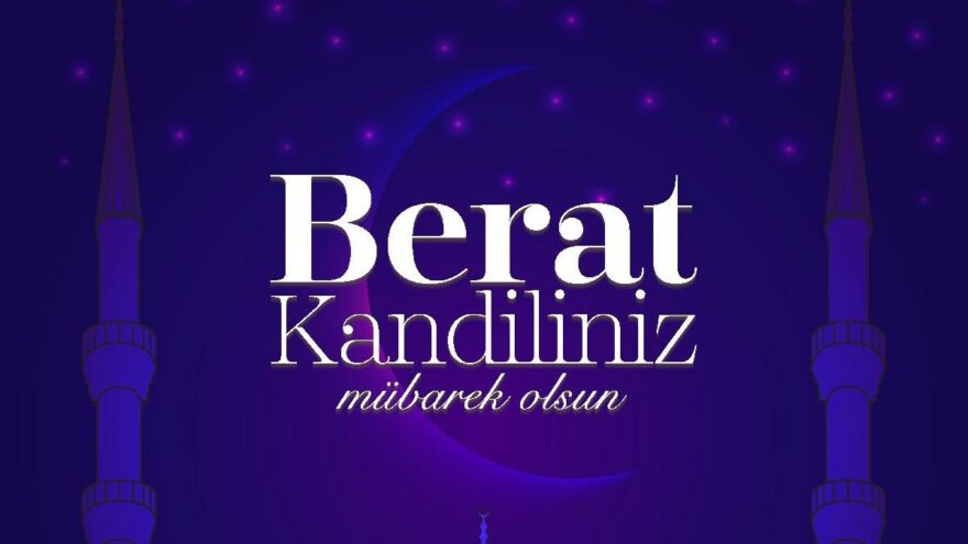 İslam’da bereketli ve feyizli bir gece