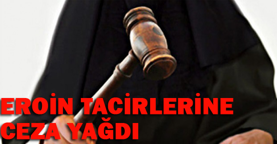 Eroine ceza yağdı