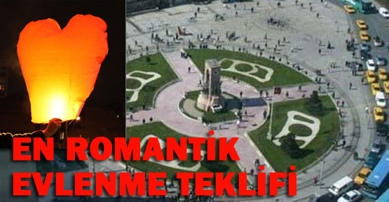 Taksim'de şov gibi evlenme teklifi