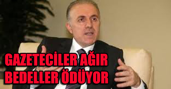Aziz Babuşçu: Gazeteciler ağır bedeller ödüyor