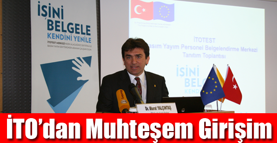 İTO'dan 'İTOTEST'