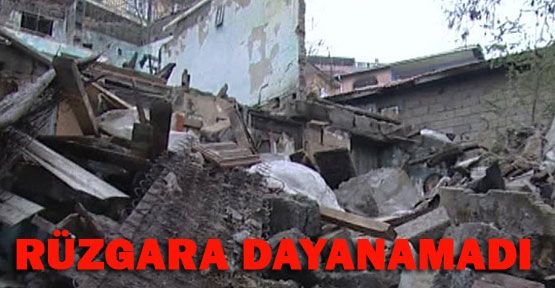 Rüzgara dayanamayan gecekondu çöktü