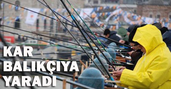 Soğuk balığa bereket getirdi