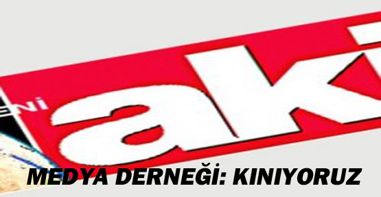 Medya Derneği, Yeni Akit'e bombalı saldırıyı kınadı