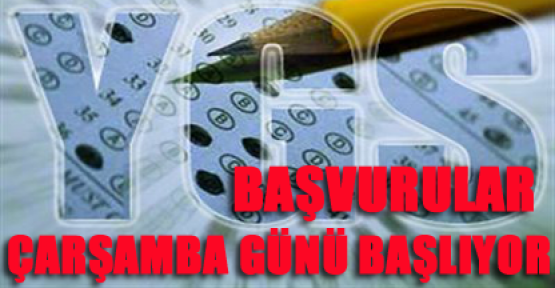 YGS’ye başvurular çarşamba günü başlıyor