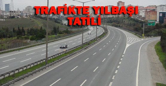Trafikte yılbaşı tatili