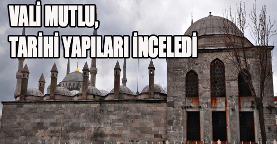 Tarihi Yapılar Öne Çıkarılmalı