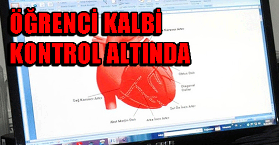 Öğrenci kalbi koruma altında
