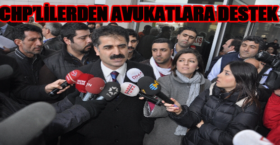 CHP milletvekillerinden DHKP-C şüphelisi avukatlara destek