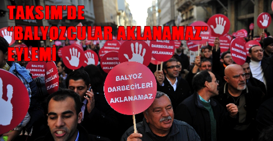 Taksim'de 'Balyozcular aklanamaz' eylemi