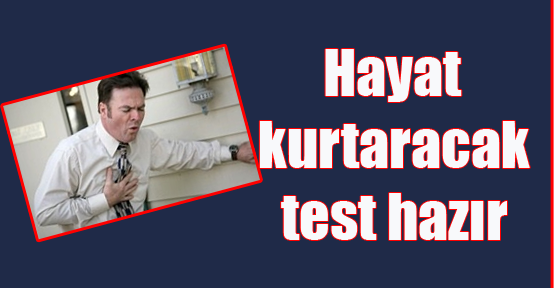 Hayat kurtaracak test hazır
