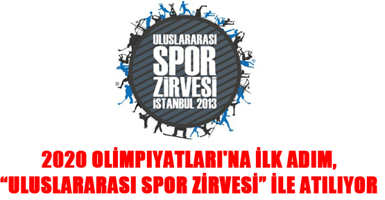 2020 Olimpiyatları'na ilk adım, “Uluslararası Spor Zirvesi” ile atılıyor