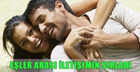 Eşler arası iletişimin sırları