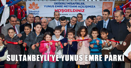 Sultanbeyli'ye Yunus Emre Parkı
