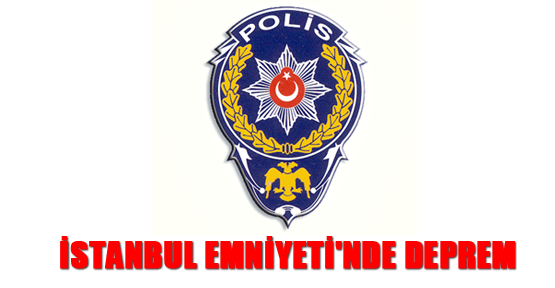 İstanbul Emniyeti'nde deprem
