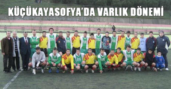 Küçükayasofya’da Varlık dönemi