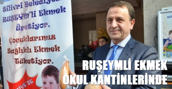 Ruşeymli ekmek okul kantinlerinde