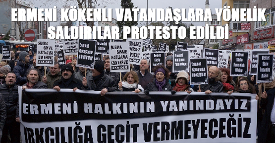Ermeni kökenli vatandaşlara yönelik saldırılar protesto edildi