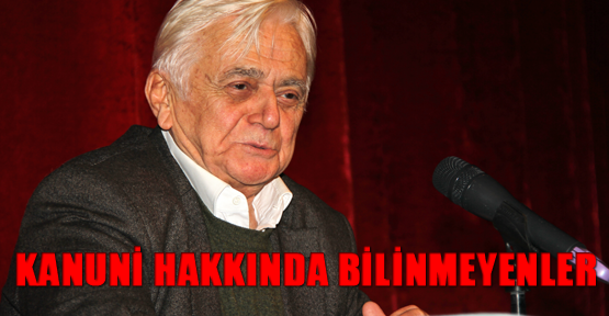 Kanuni Hakkında Bilinmeyenler