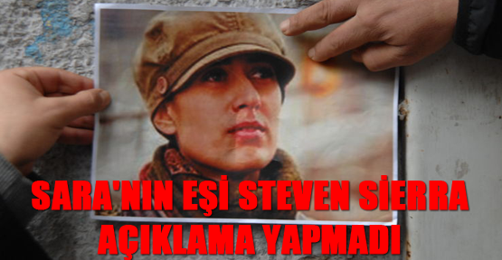 Sara'nın eşi Steven Sierra açıklama yapmadı
