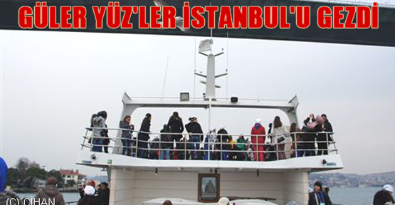 Güler Yüz'ler İstanbul'u gezdi