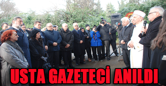 Usta Gazeteci Ölümünün 34. Yılında Mezarı Başında Anıldı