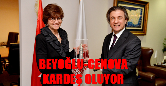 Beyoğlu-Cenova kardeş oluyor