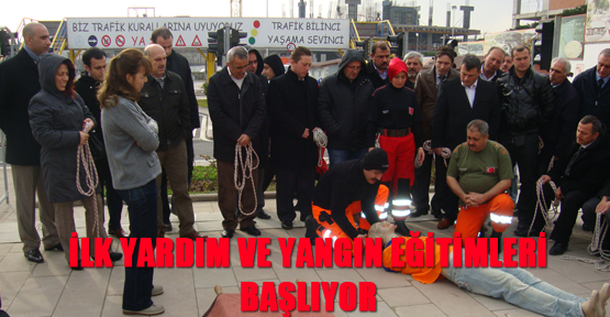 İlk yardım ve yangın eğitimleri başlıyor