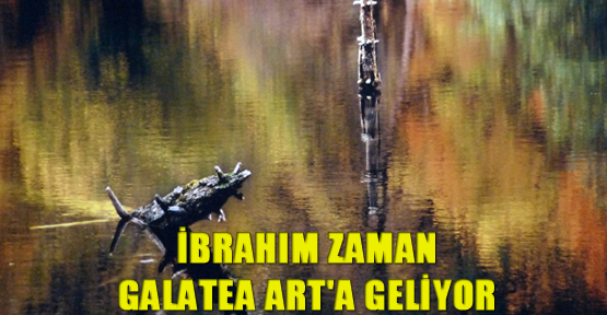 'Işığın Efendisi' İbrahim Zaman Galatea Art'a geliyor.